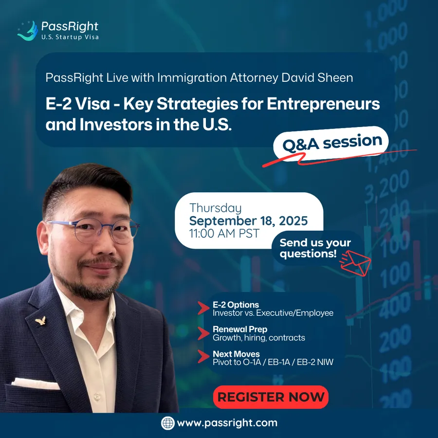 PassRight Live with Attorney David Sheen: E-2 Investor vs. Executive Q&A Session - event banner