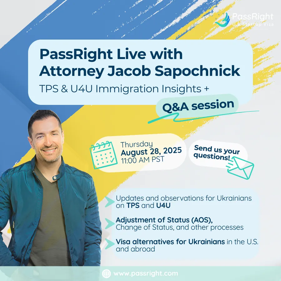 PassRight Live with Attorney Jacob Sapochnick: TPS & U4U Immigration Insights + Q&A Session - event banner