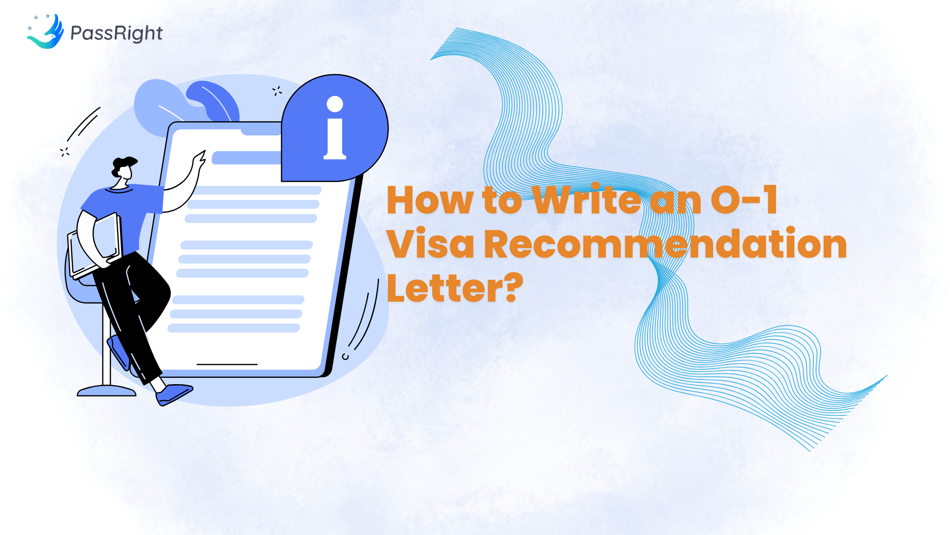 How to Write an O-1 Visa Recommendation Letter - article cover