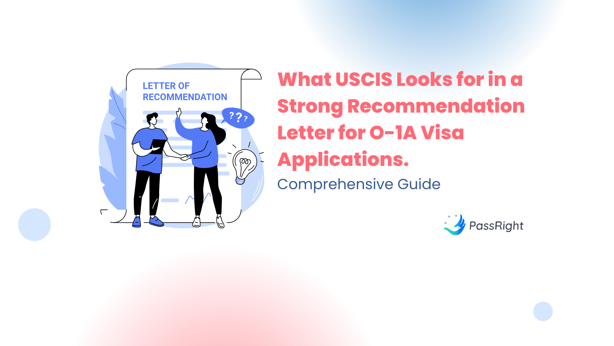 What USCIS Looks for in a Strong Recommendation Letter for O-1A Visa Applications. Comprehensive Guide article cover