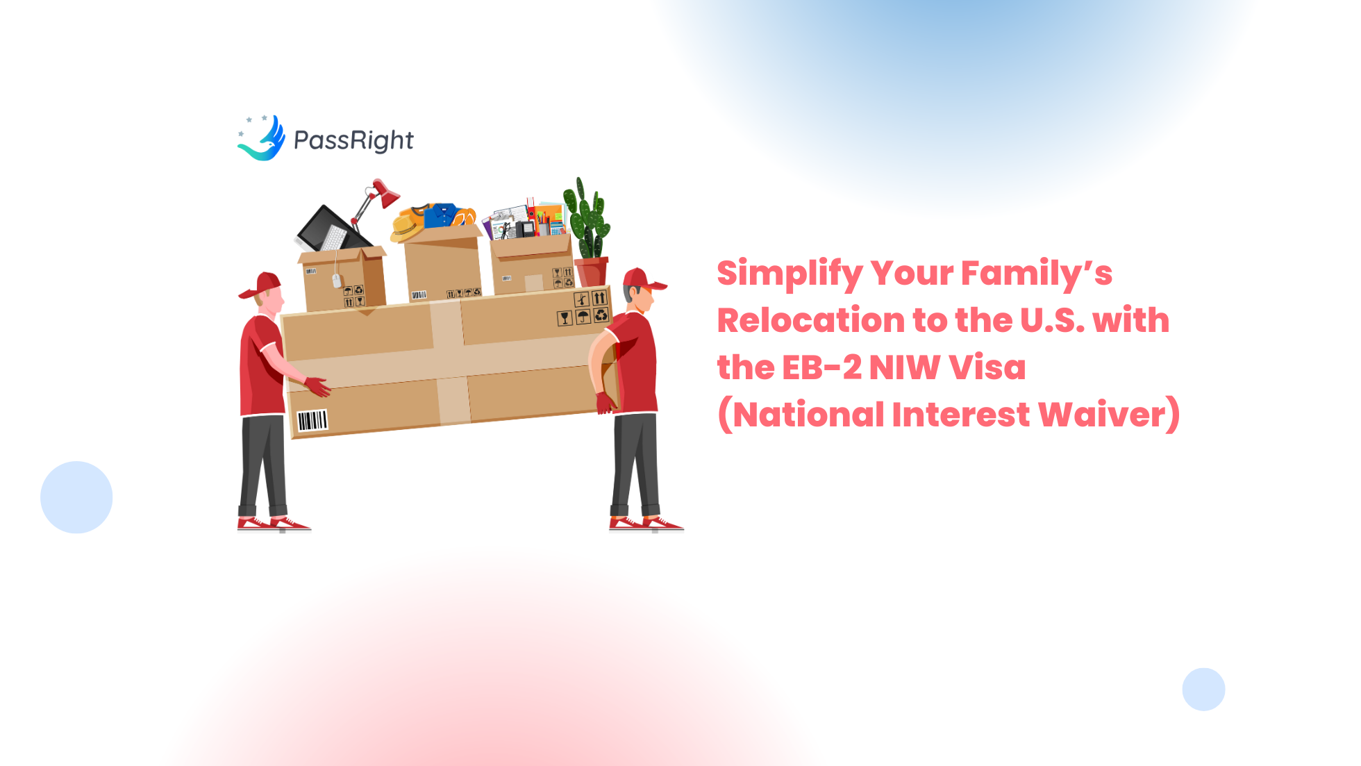 How the E-2 Investor Visa Can Fast-Track Your Family’s Relocation to the U.S. article cover