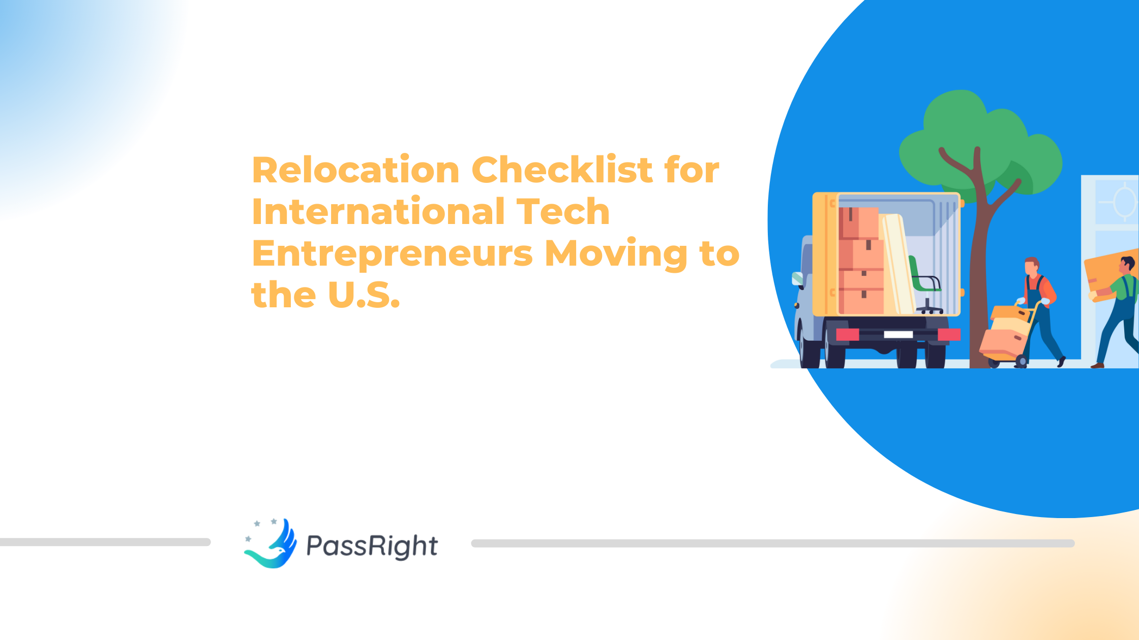 Relocation Checklist for International Tech Entrepreneurs Moving to the U.S. (1)